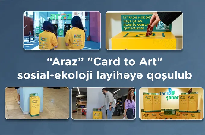 araz-joins-the-card-to-art-social-and-environmental-project-553
